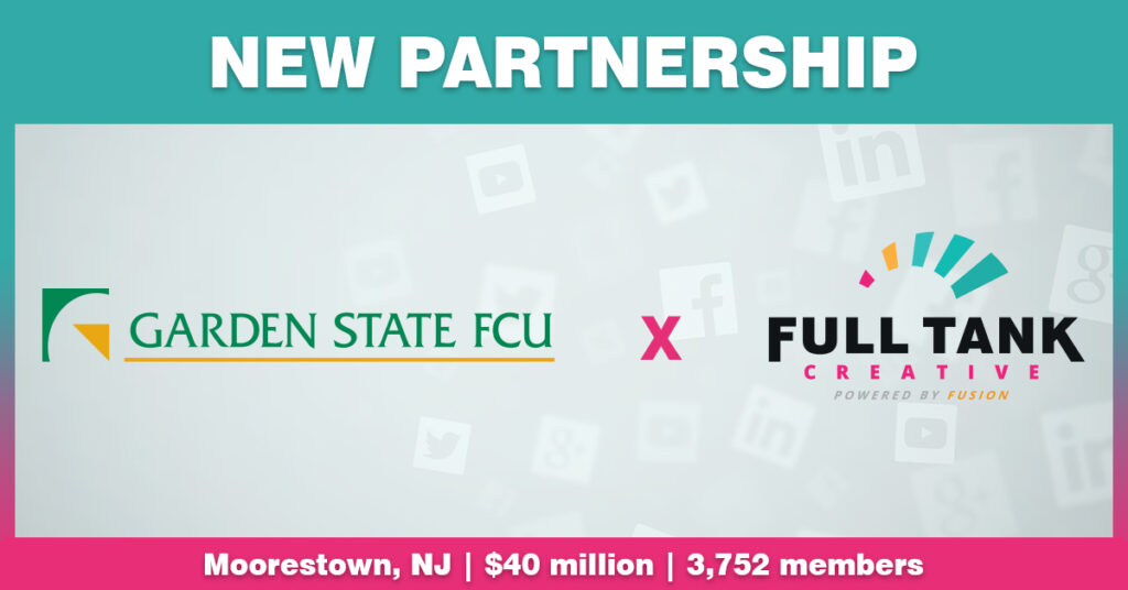 Full Tank Creative press release graphic announcing and welcoming Garden State FCU as a new partner.